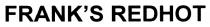 FRANKS FRANK REDHOT FRANKS REDHOTFRANK'S