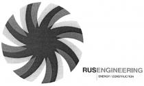 RUSENGINEERING ENGINEERING ENERGY CONSTRUCTION RUS RUSENGINEERING ENERGY CONSTRUCTION