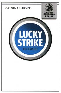 LUCKY STRIKE ITS TOASTED ORIGINAL SILVER INSPIRED BY ORIGINAL RECIPEIT'S RECIPE