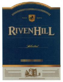 RIVENHILL RIVEN HILL RIVENHILL TESTED QUALITY SELECTEDSELECTED