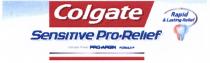 COLGATE SENSITIVE PRORELIEF RELIEF PROARGIN ARGIN PRO COLGATE SENSITIVE PRO-RELIEF PRO-ARGIN CLINICALLY PROVEN FORMULA RAPID & LASTING RELIEF