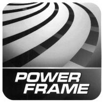 POWERFRAME POWER FRAMEFRAME