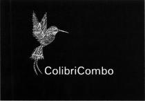 COLIBRI COMBO COLIBRICOMBOCOLIBRICOMBO