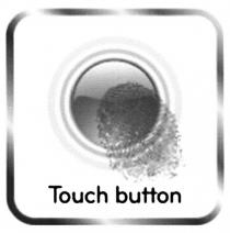 TOUCHBUTTON BUTTON TOUCH BUTTON