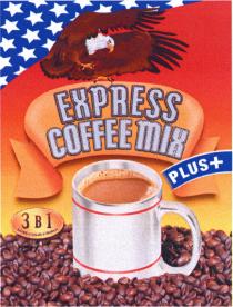 EXPRESS COFFEE MIX COFFEEMIX PLUS EXPRESS COFFEE MIX PLUS+ 3 В 1 КОФЕ САХАР СЛИВКИСЛИВКИ