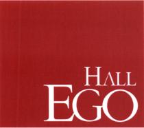 EGOHALL EGO HALLHALL