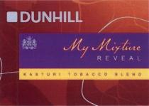 DUNHILL REVEAL KASTURI DUNHILL MY MIXTURE REVEAL KASTURI TOBACCO BLENDBLEND