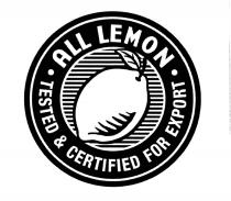 ALL LEMON TESTED & CERTIFIED FOR EXPORTEXPORT