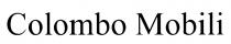 COLOMBO COLOMBOMOBILI COLOMBO MOBILIMOBILI