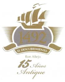 DESCUBRIMIENTO EL DESCUBRIMIENTO 1492 ANTIQUE RON ANEJO 15 ANOSANOS