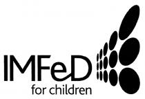 IMFED IMF IMFED FOR CHILDRENCHILDREN