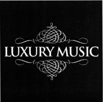 LUXURY MUSICMUSIC