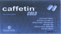 CAFFETIN ALKALOID CAFFETIN COLD ALKALOID AD REPUBLIC OF MACEDONIAMACEDONIA