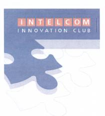 INTELCOM INTELCOM INNOVATION CLUBCLUB