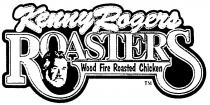 KENNY ROGERA ROGERS ROASTERS WOOD FIRE ROASTED CHICKEN