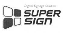 SUPERSIGN SUPER SIGN DIGITAL SIGNAGE SOLUTIONSOLUTION