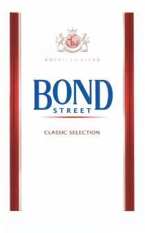 BONDSTREET BOND STREET AMERICAN BLEND CLASSIC SELECTIONSELECTION