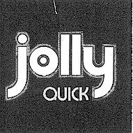 JOLLY QUICK