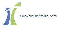 FANS FANS - COOLING TECHNOLOGIESTECHNOLOGIES