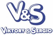 VIKTORY SERGIO VS V&S VIKTORY & SERGIO