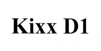 KIXX KIXX D1D1