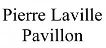 PIERRE LAVILLE PAVILLONPAVILLON