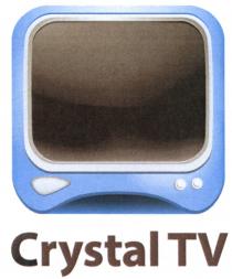 CRYSTAL TVTV