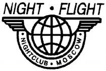 NIGHT FLIGHT NIGHTCLUB MOSCOW