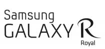 SAMSUNG GALAXY GALAXYR SAMSUNG GALAXY R ROYALROYAL