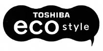 TOSHIBA ECOSTYLE TOSHIBA ECO STYLESTYLE