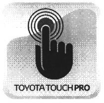 TOYOTA TOYOTA TOUCH PROPRO