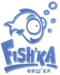 ФИШКА FISHKA FISH ФИШ ФИШКА FISHKA ФИШКАFISH'KA ФИШ'КА