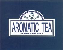 AROMATICTEA AROMATIC VKUSA AROMATIC TEA LONO VKUSA