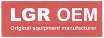 LGROEM OEM LGR OEM ORIGINAL EQUIPMENT MANUFACTURERMANUFACTURER