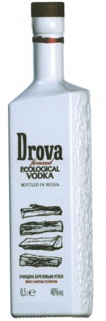 ДРОВА DROVA FIREWOOD ECOLOGICAL VODKA ВОДКА ОЧИЩЕНА БЕРЕЗОВЫМ УГЛЕМ BIRCH CHARCOAL FILTRATION ДРОВА DROVA FIREWOOD ECOLOGICAL VODKA ВОДКА ОЧИЩЕНА БЕРЕЗОВЫМ УГЛЕМ BIRCH CHARCOAL FILTRATION DROVA FIREWOOD DROVA FIREWOOD