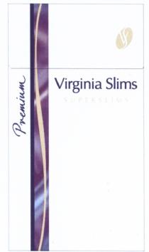 VIRGINIA VS VIRGINIA SLIMS PREMIUM SUPERSLIMSSUPERSLIMS