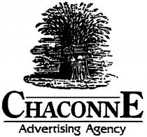 CHACONNE ADVERTISING AGENCY