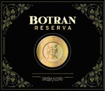 BOTRAN BOTRAN RESERVA CASA BOTRAN