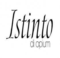 ISTINTO ISTINTO DI OPIUMOPIUM