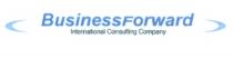 BUSINESSFORWARD BUSINESS FORWARD BUSINESSFORWARD INTERNATIONAL CONSULTING COMPANYCOMPANY