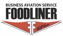 FOODLINER BATEAM BA FOODLINER B.A. TEAM BUSINESS AVIATION SERVICESERVICE