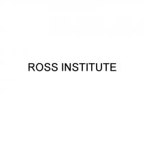 ROSS ROSS INSTITUTEINSTITUTE