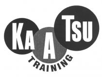 KAATSU TSU KATSU KA A TSU TRAININGTRAINING