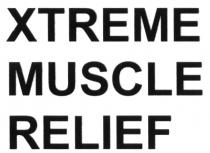 XTREME MUSCLE RELIEFRELIEF