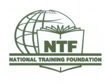 NTF NATIONAL TRAINING FOUNDATIONFOUNDATION