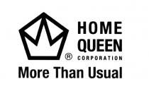 HOME QUEEN CORPORATION MORE THAN USUALUSUAL