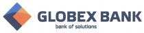 GLOBEX GLOBEX BANK OF SOLUTIONSSOLUTIONS