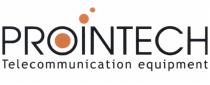 PROINTECH TELECOMMUNICATION EQUIPMENTEQUIPMENT