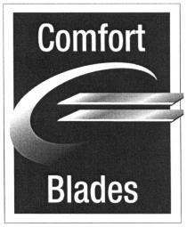 COMFORT BLADESBLADES