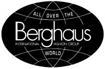 BERGHAUS ALL OVER THE INTERNATIONAL FASHION GROUP WORLD